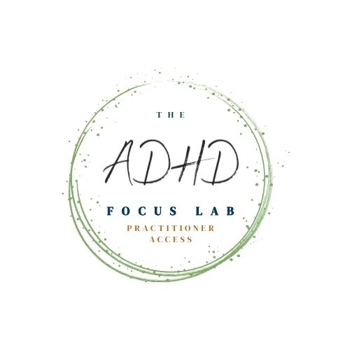 The ADHD Focus Lab: Practitioner Access