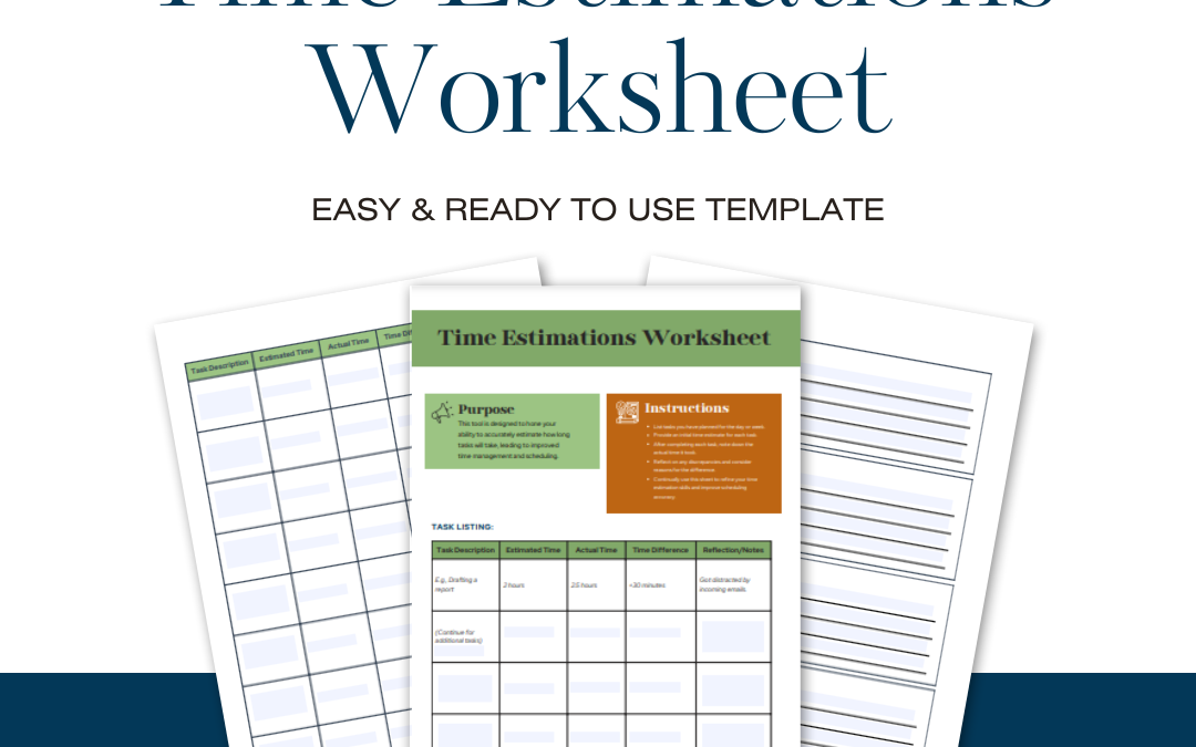 Time Estimations Worksheet