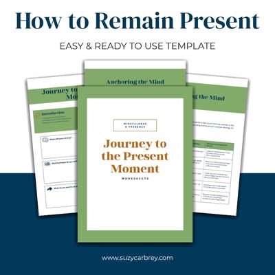 How to Remain Present - Mindfulness guide and ADHD resource for adults - great ADHD planner pages